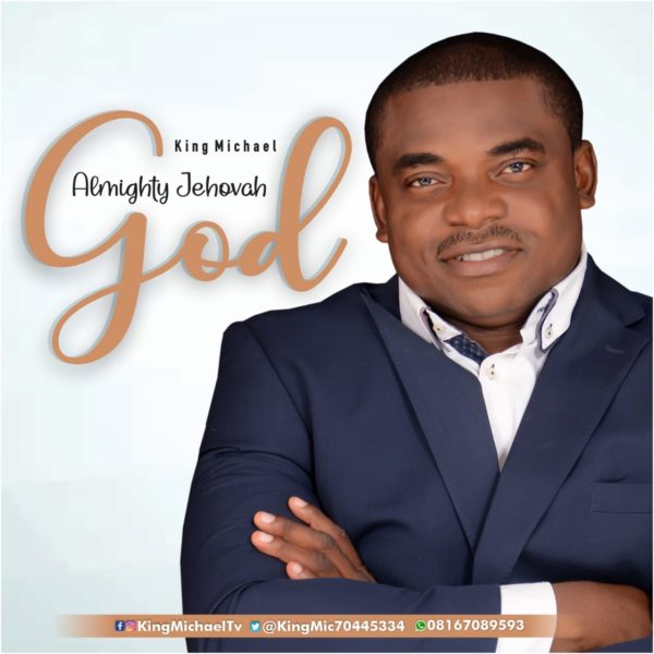 [Music] Almighty Jehovah God By King Michael - Worshipculture Radio