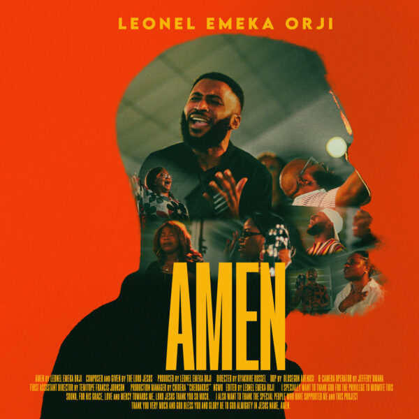 [Music] Amen By Leonel Emeka Orji - Worshipculture Radio