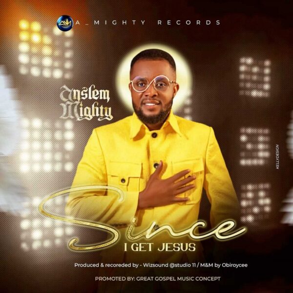 [Video] Since I Get Jesus By Anslem Mighty - Worshipculture Radio