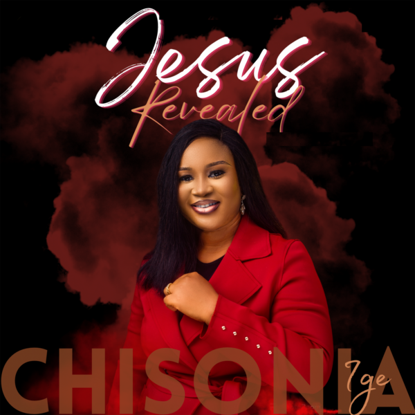 [Music] Jesus Revealed By Chisonia Ige - Worshipculture Radio